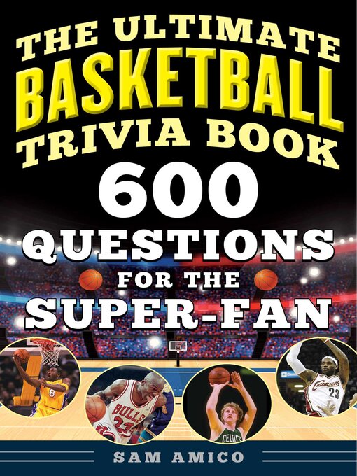 Title details for The Ultimate Basketball Trivia Book by Sam Amico - Wait list